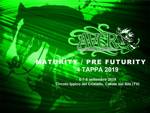 Maturity / Pre Futurity e 4 tappa AVCR-IRHA-FISE 2019